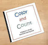Color and Count A beginner's Braille Activity & Coloring Book cover. 